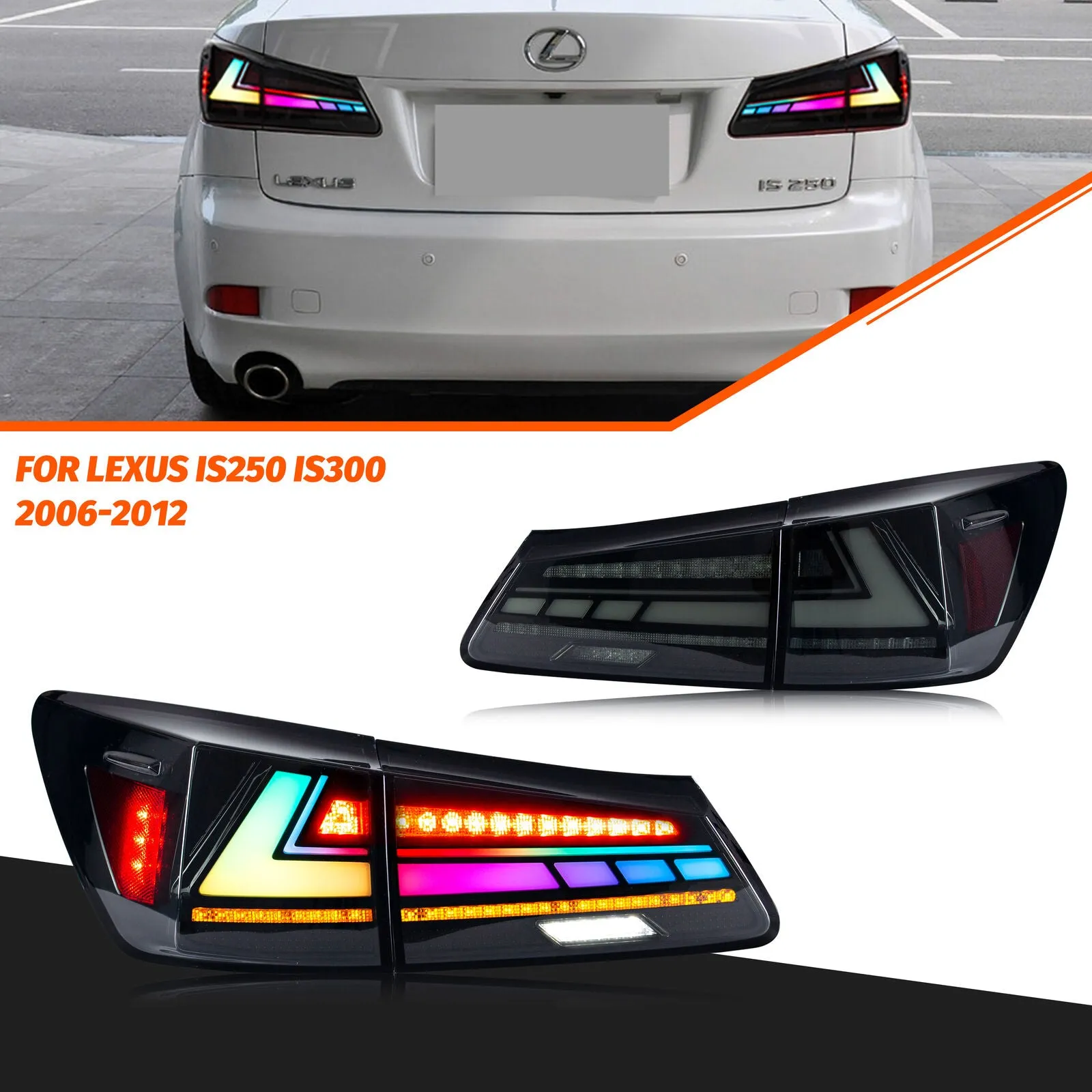 Lexus IS250 IS350 ISF 2006-2013 RGB V1 Taillights Color Changing App Controlled